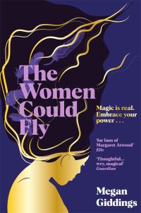 Book Cover for The Women Could Fly by Megan Giddings