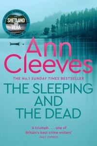 Book Cover for The Sleeping and the Dead by Ann Cleeves