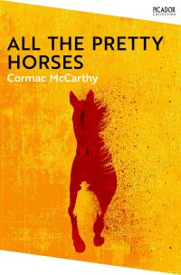 Book Cover for All the Pretty Horses by Cormac McCarthy