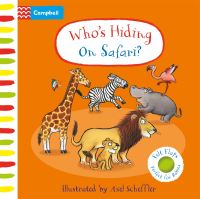 Book Cover for Who's Hiding on Safari? by Axel Scheffler