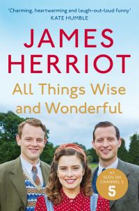 Book Cover for All Things Wise and Wonderful by James Herriot, James Herriot
