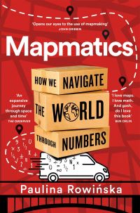 Book Cover for Mapmatics by Paulina RowiÔnska