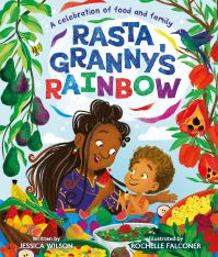 Book Cover for Rasta Granny's Rainbow by Jessica Wilson