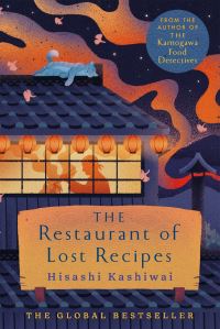Book Cover for The Restaurant of Lost Recipes by Hisashi Kashiwai