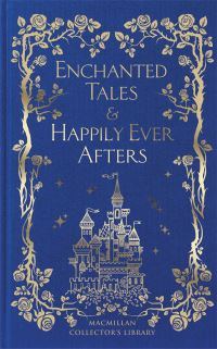 Book Cover for Enchanted Tales & Happily Ever Afters by 