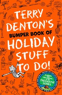 Book Cover for Terry Denton's Bumper Book of Holiday Stuff to Do! by Terry Denton