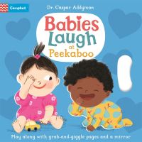 Book Cover for Babies Laugh at Peekaboo by Caspar Addyman