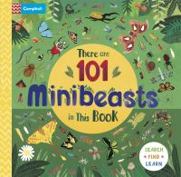 Book Cover for There Are 101 Minibeasts in This Book by Darcie Olley