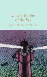 Book Cover for Classic Stories of the Sea by Harriet Sanders