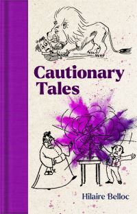 Book Cover for Cautionary Tales by Hilaire Belloc