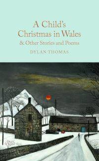 Book Cover for A Child's Christmas in Wales & Other Stories and Poems by Dylan Thomas