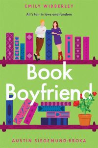 Book Cover for Book Boyfriend by Emily Wibberley, Austin SiegemundBroka