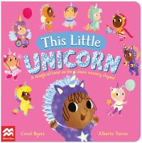 Book Cover for This Little Unicorn by Coral Byers