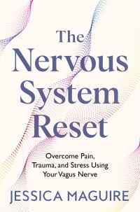 Book Cover for The Nervous System Reset by Jessica Maguire