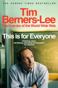 Book Cover for This Is for Everyone by Tim BernersLee