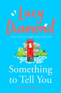 Book Cover for Something to Tell You by Lucy Diamond