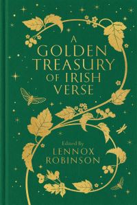 Book Cover for A Golden Treasury of Irish Verse by Lennox Robinson