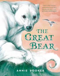 Book Cover for The Great Bear by Annie Booker