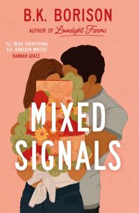 Book Cover for Mixed Signals by B K Borison