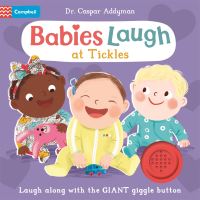 Book Cover for Babies Laugh at Tickles by Caspar Addyman