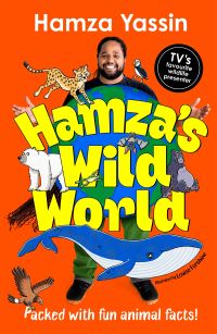 Book Cover for Hamza's Wild World by Hamza Yassin