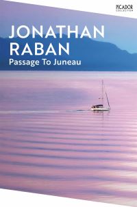 Book Cover for Passage to Juneau by Jonathan Raban