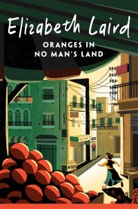 Book Cover for Oranges in No Man's Land by Elizabeth Laird