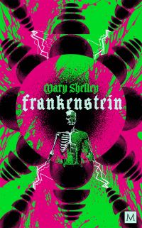 Book Cover for Frankenstein by Mary Wollstonecraft Shelley