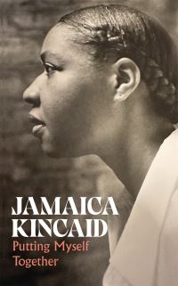 Book Cover for Putting Myself Together by Jamaica Kincaid