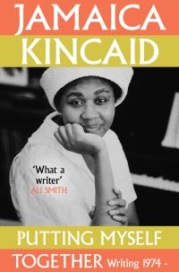 Book Cover for Putting Myself Together by Jamaica Kincaid