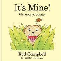 Book Cover for It's Mine! by Rod Campbell