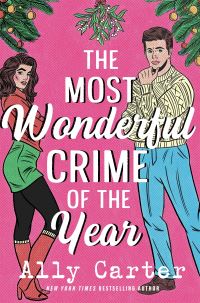 Book Cover for The Most Wonderful Crime of the Year by Ally Carter