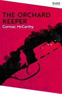Book Cover for The Orchard Keeper by Cormac McCarthy
