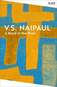 Book Cover for A Bend in the River by V S Naipaul