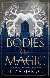 Book Cover for Bodies of Magic by Freya Marske