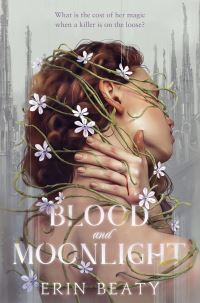 Book Cover for Blood and Moonlight by Erin Beaty
