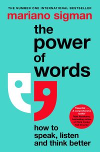 Book Cover for The Power of Words by Mariano Sigman