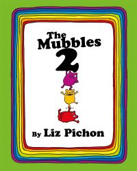 Book Cover for The Mubbles by Liz Pichon