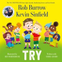 Book Cover for Try by Rob Burrow, Kevin Sinfield, Emma Adams