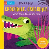 Book Cover for Crocodile, Crocodile, What Sharp Teeth You Have! by Malgorzata Detner