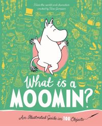 Book Cover for What Is a Moomin? by Tove Jansson