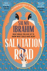 Book Cover for Salutation Road by Salma Ibrahim