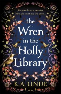 Book Cover for The Wren in the Holly Library by K A Linde