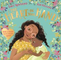 Book Cover for The Heart on Your Hand by Lucy Rowland