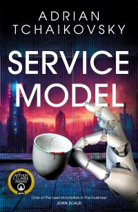 Book Cover for Service Model by Adrian Tchaikovsky