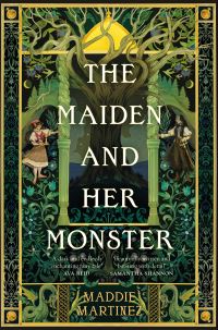 Book Cover for The Maiden and Her Monster by Maddie Martinez