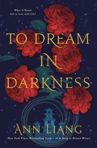 Book Cover for To Dream in Darkness by Ann Liang