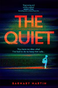 Book Cover for The Quiet by Barnaby Martin