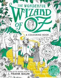 Book Cover for The Wonderful Wizard of Oz Colouring Book by Macmillan