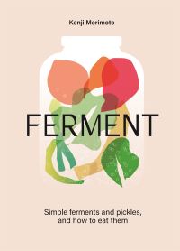 Book Cover for Ferment by Kenji Morimoto